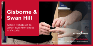 Action Rehab Hand Therapy Gisborne & Swan Hill blog image